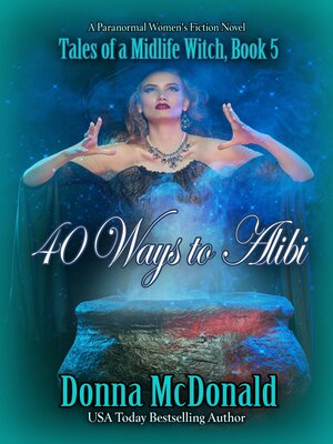 cover image of 40 Ways to Alibi